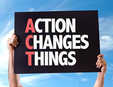 Action Changes Things.